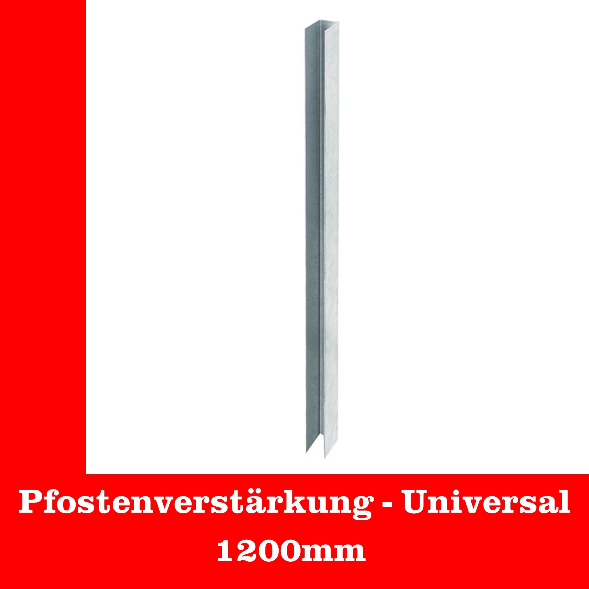Pfostenverstärkung - Universal - 1200mm